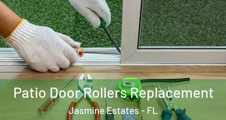  Patio Door Rollers Replacement Jasmine Estates - FL